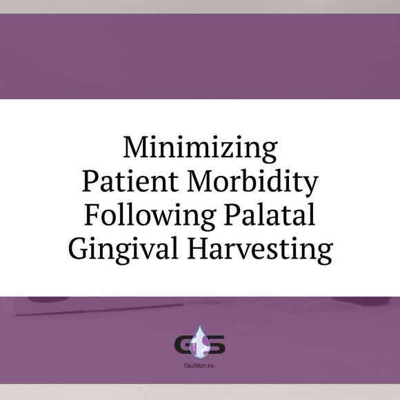 Minimizing Patient Morbidity Following Palatal Gingival Harvesting: A Randomized Controlled Clinical Study
